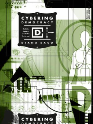 cover image of Cybering Democracy